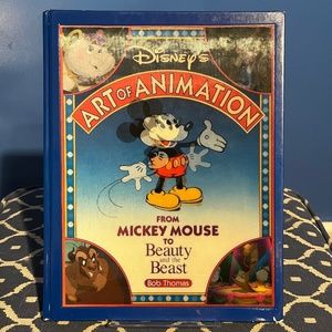 Disney’s Art of Animation From Mickey Mouse to Beauty & the Beast by Bob Thomas